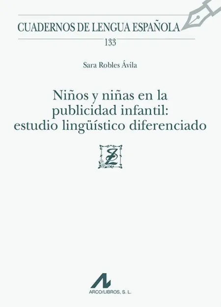 Niños y Niñas en la Publicidad Infantil: Estudio Linguistico Diferenciado