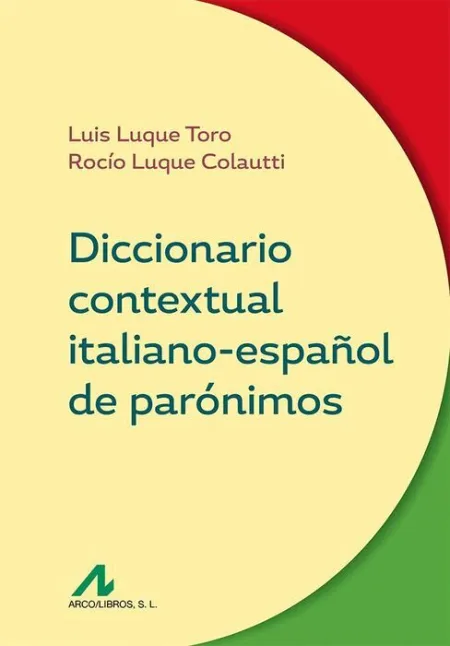 Diccionario Contextual Italiano-Español de Paronimos