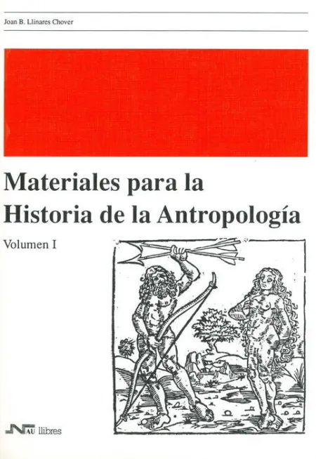 Materiales para la Historia de la Antropologã?Â­a 1