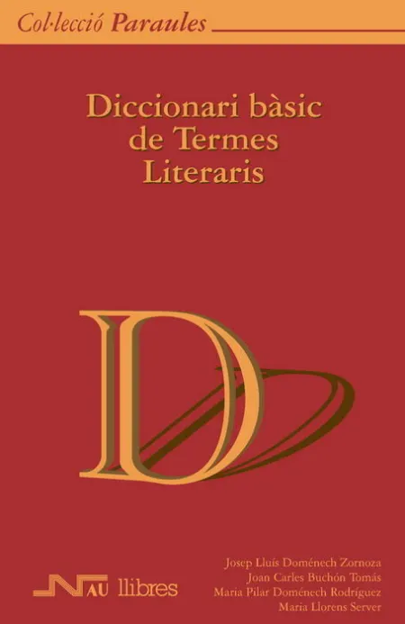 Diccionari Bã?Â Sic de Termes Literaris