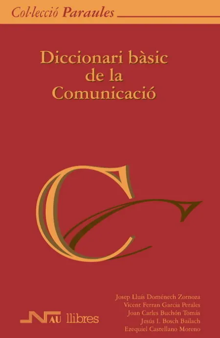 Diccionari Bã?Â Sic de la Comunicaciã?Â³