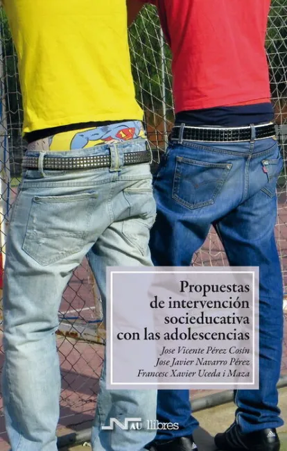 Propuestas de Intervenciã?Â³N Socioeducativa con las Adolescencias