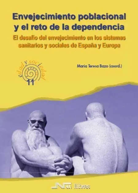 Envejecimiento Poblacional y el Reto de la Dependencia