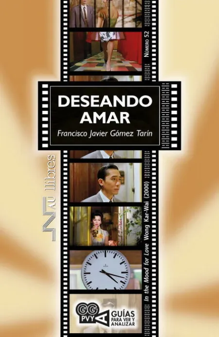 Deseando Amar (In The Mood For Love). Wong Kai-Wai (2000)