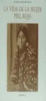 Vida de la Mujer Piel Roja