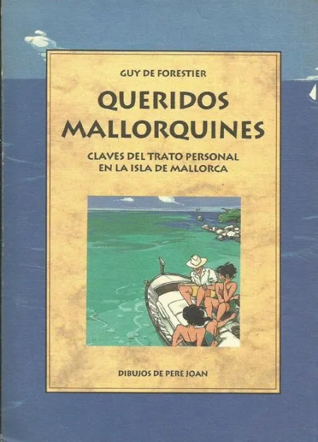 Queridos Mallorquines