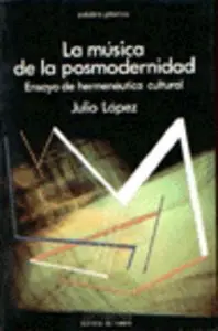 Musica de la Posmodernidad,La