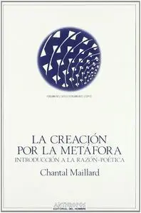 Creacion por la Metafora,La