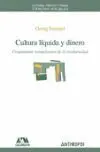 Cultura Liquida y Dinero. Fragmentos Simmelianos de la...