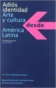 Adios Identidad Arte y Cultura