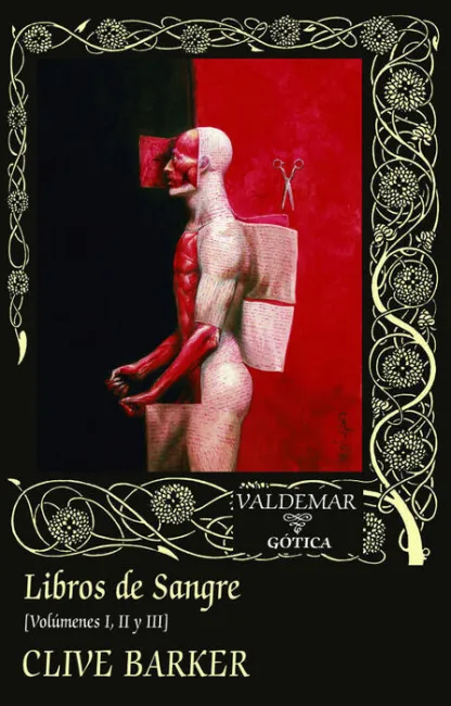 Libros de Sangre. (Volúmenes I, Ii y Iii )