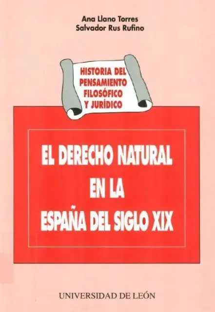El Derecho Natural en la Espaã?Â?A del Siglo Xx. Historia del P
