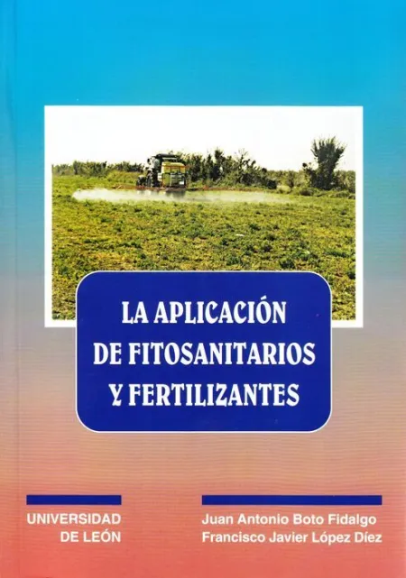 Aplicacion de Fitosanitarios y Fertilizantes, la
