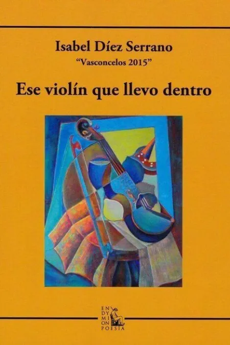 Ese Violã?Â­n que Llevo dentro