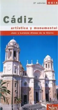 Cadiz Guia Artistica y Monumental