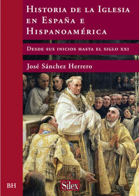 Historia de la Iglesia en Espaã?Â±A e Hispanoamã?Â©Rica