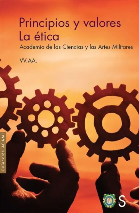 Principios y Valores. La Ética