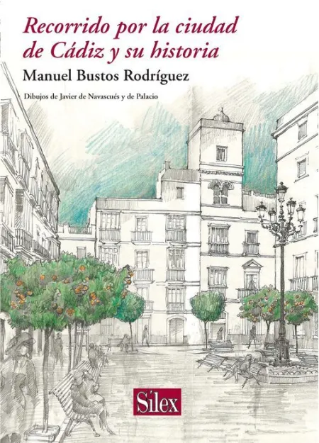 Recorrido por la Ciudad de Cã?Â¡Diz y Su Historia