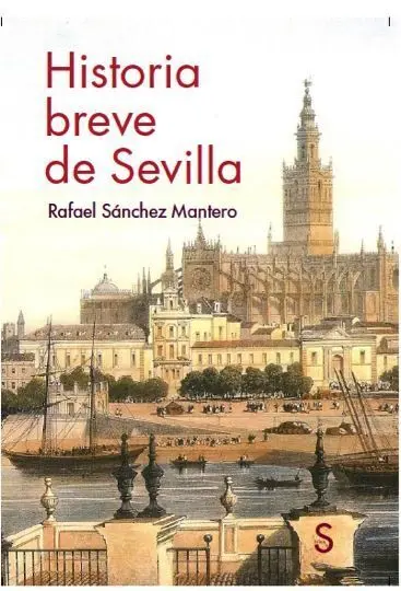 Historia Breve de Sevilla