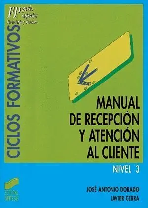 004 -Manual Recepcion y Atencion Al Cliente