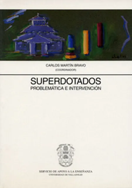 Superdotados, Problematica e Intervencion