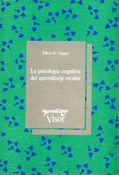 La Psicologã?Â­a Cognitiva del Aprendizaje Escolar