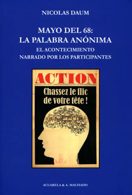 Mayo del 68: la Palabra Anã?Â³Nima
