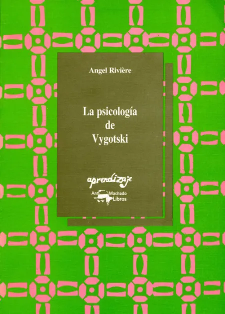 La Psicologã?Â­a de Vygotski