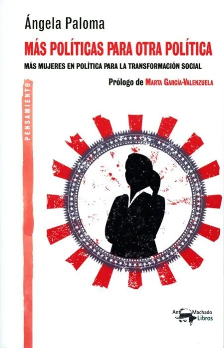 Más Políticas para Otra Política