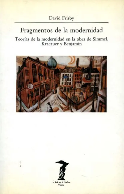 Fragmentos de la Modernidad