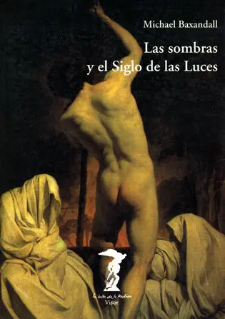 Las Sombras y el Siglo de las Luces