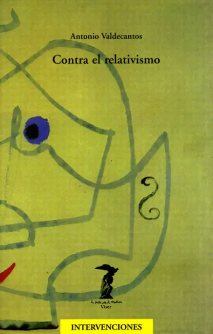 Contra el Relativismo