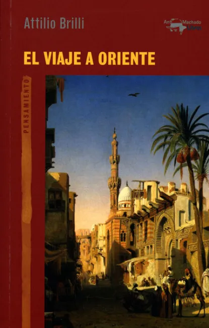 El Viaje a Oriente