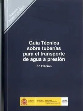 Guia Tecnica Sobre Tuberias para el Transporte de Agua a Presion