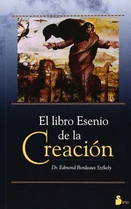 Libro Esenio de la Creacion, el.