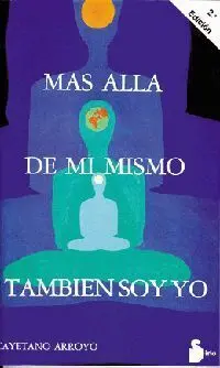 Mas Alla de mi Mismo Tambien Soy yo