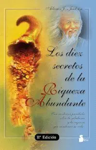 Diez Secretos de la Riqueza Abundante, los