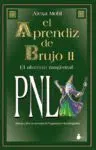 T/Ii. Aprendiz de Brujo. Alumno Magistral Pnl