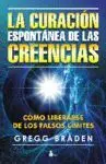 Curacion Espontanea de las Creencias, la
