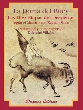 Doma del Buey, la. Las Diaz Etapas del Despertar