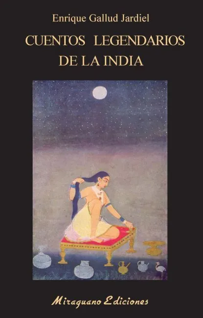 Cuentos Legendarios de la India