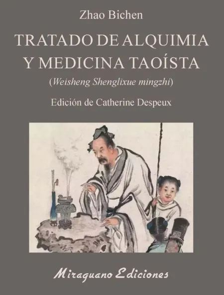 Tratado de Alquimia y Medicina Taoista