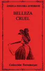 Belleza Cruel