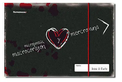 Micropoesia, MacrocorazãÂ³N y Mercromina