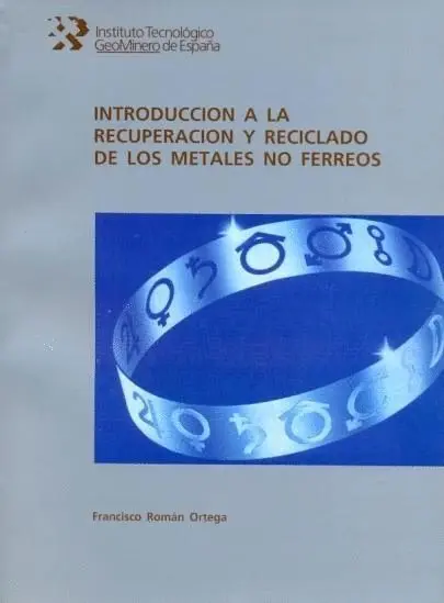 *** Recuperacion y Reciclado de Metales no Ferreos