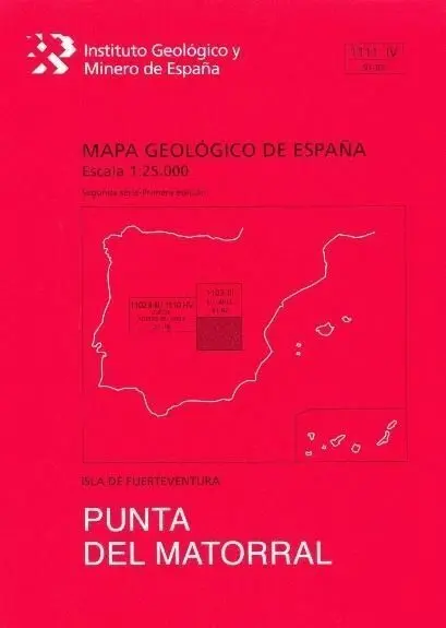 Punta del Matorral. Fuerteventura -Mapa Geologico España 1111-Iv