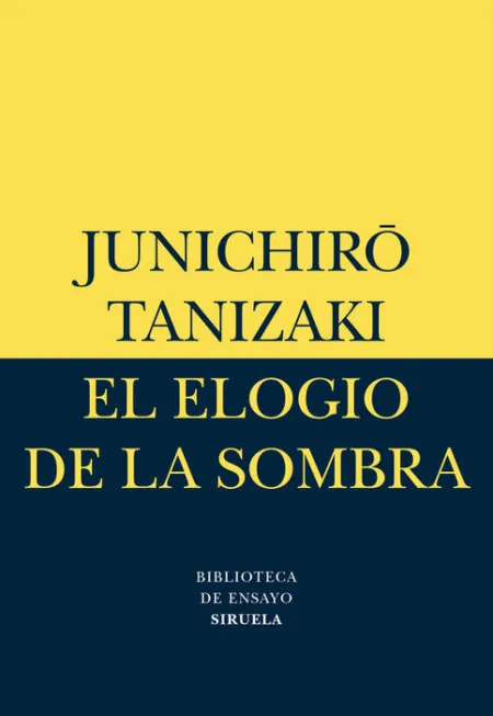 El Elogio de la Sombra