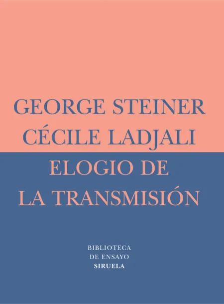 Elogio de la Transmision