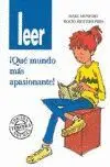 Leer ¡Que Mundo Mas Apasionante!