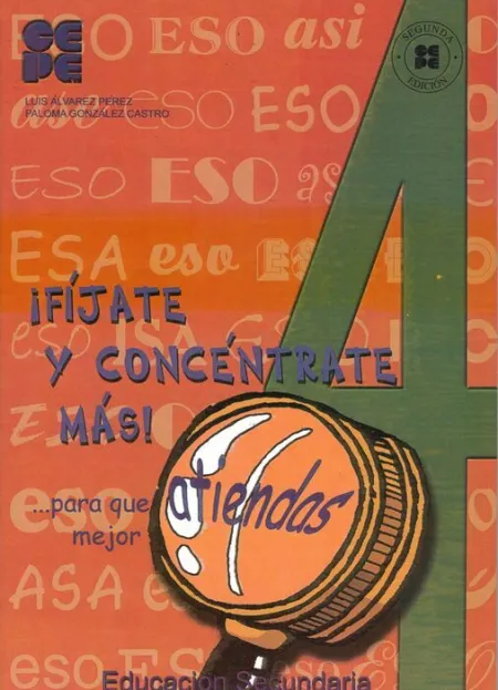 06 -Eso N04-Fijate y Concentrate Mas!... Para que Atiendas Mejor